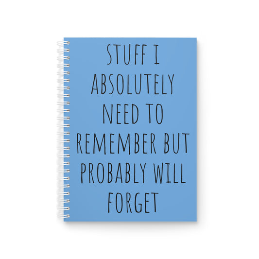 Erinnerungsnotizbuch: "Stuff I Absolutely Need to Remember"