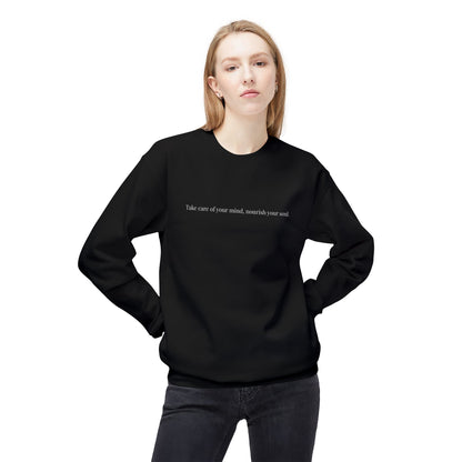 Unisex Sweatshirt – Pflege deinen Geist, stärke deine Seele